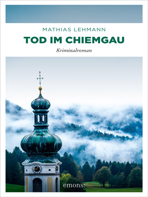 Title details for Tod im Chiemgau by Mathias Lehmann - Wait list